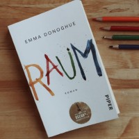 Rezension: Raum ~ Emma Donoghue